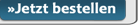 jetzt bestellen